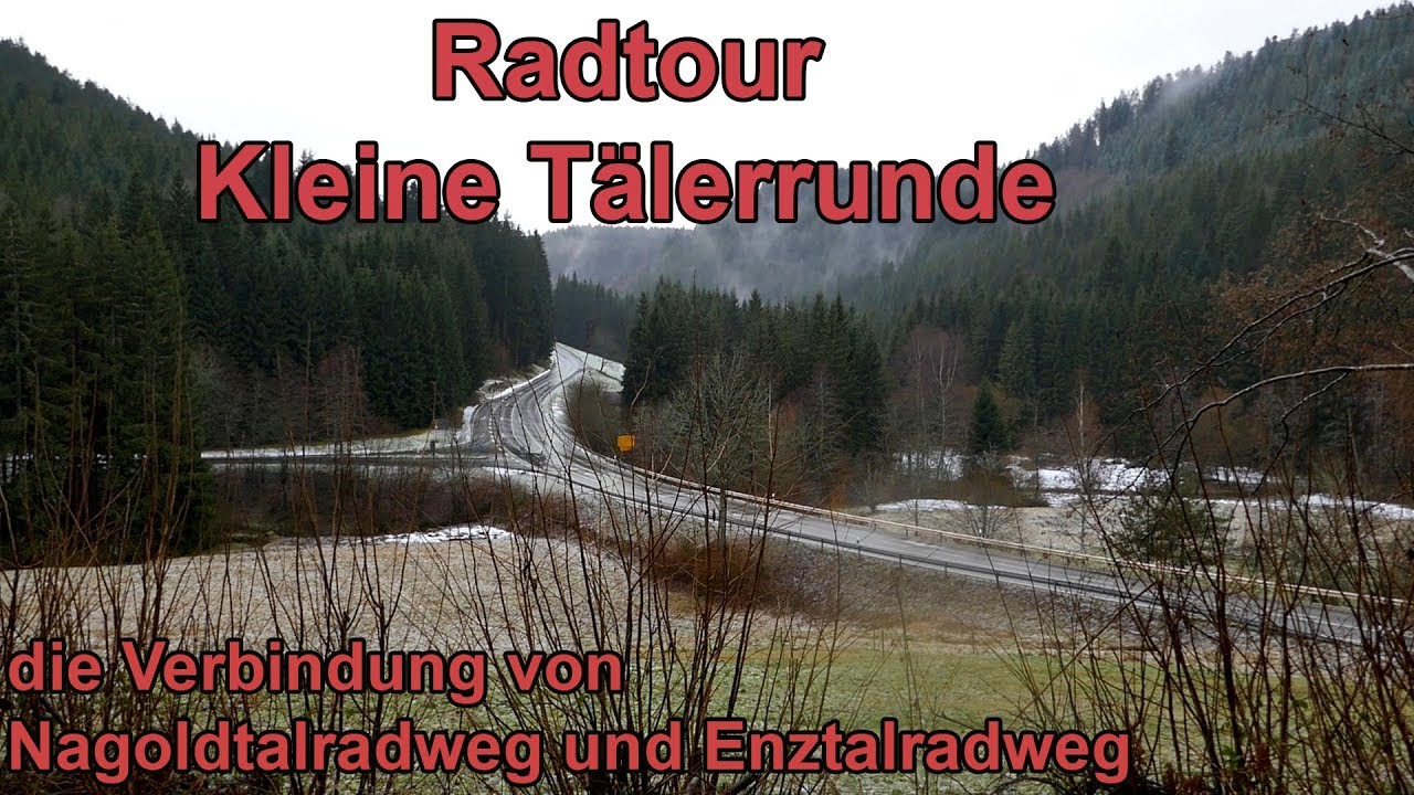 Radtour T&auml;lerrunde die Verbindung von Nagoldtalradweg und Enztalradweg