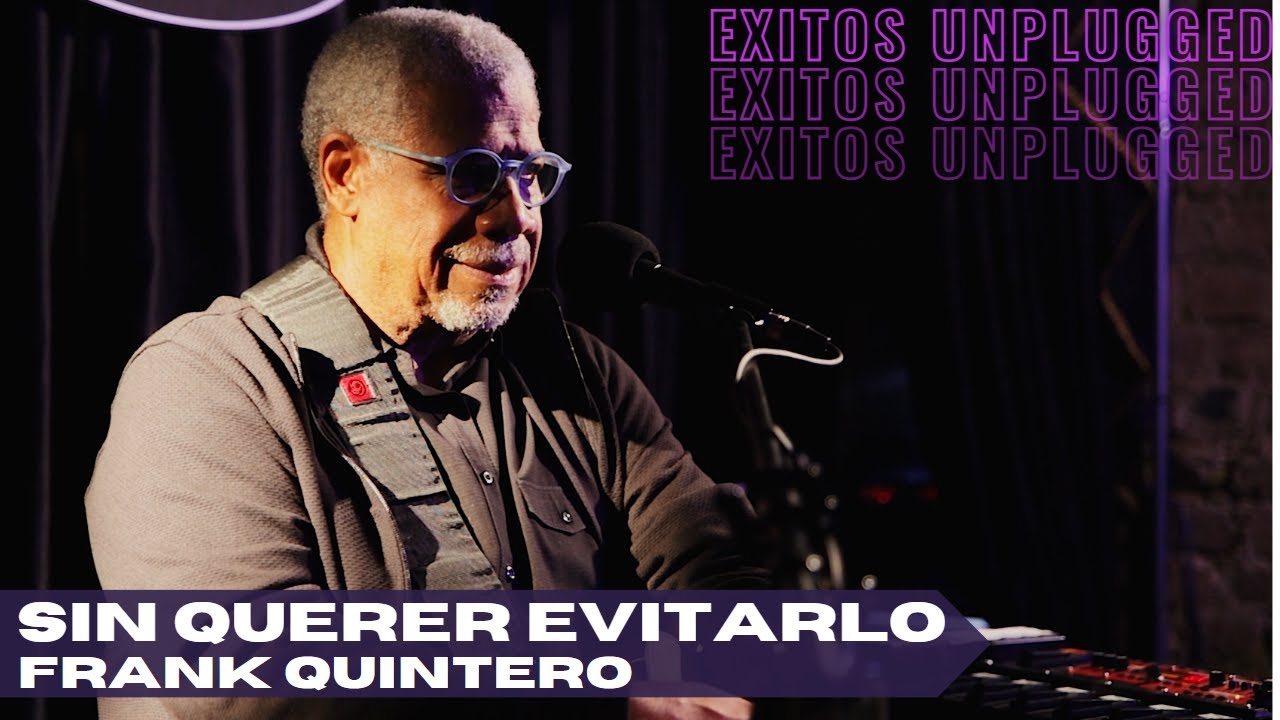 Sin querer evitarlo Frank Quintero video en vivo grabado en la ciudad de Bogot&aacute; Colombia Sept 2022