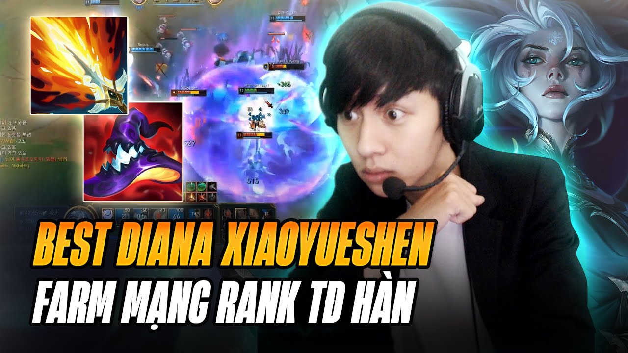 BEST DIANA TRUNG QUỐC XIAOYUESHEN V&Agrave; GI&Aacute;O &Aacute;N FARM HƠN 20 MẠNG RANK TH&Aacute;CH ĐẤU H&Agrave;N G&Aacute;NH TEAM M&Atilde;N NH&Atilde;
