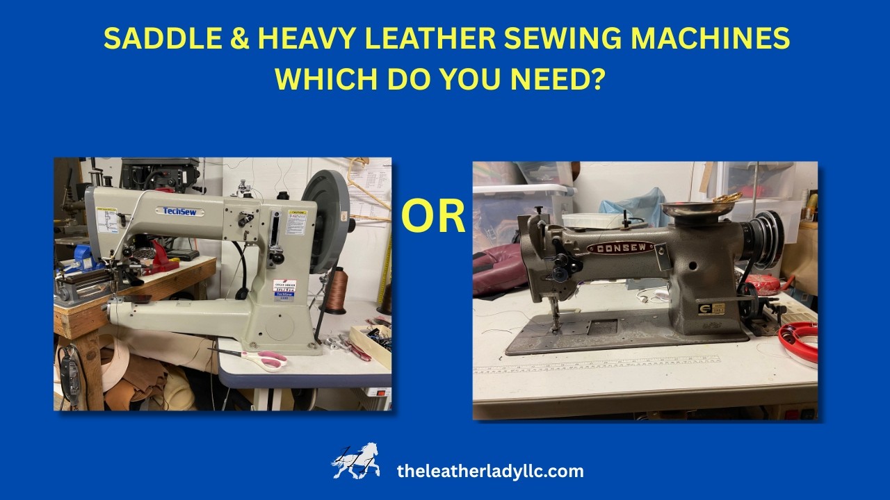 Saddle Repairs -Choosing a Heavy Enough Leather Sewing Machine. Tips for Your FIRST MACHINE