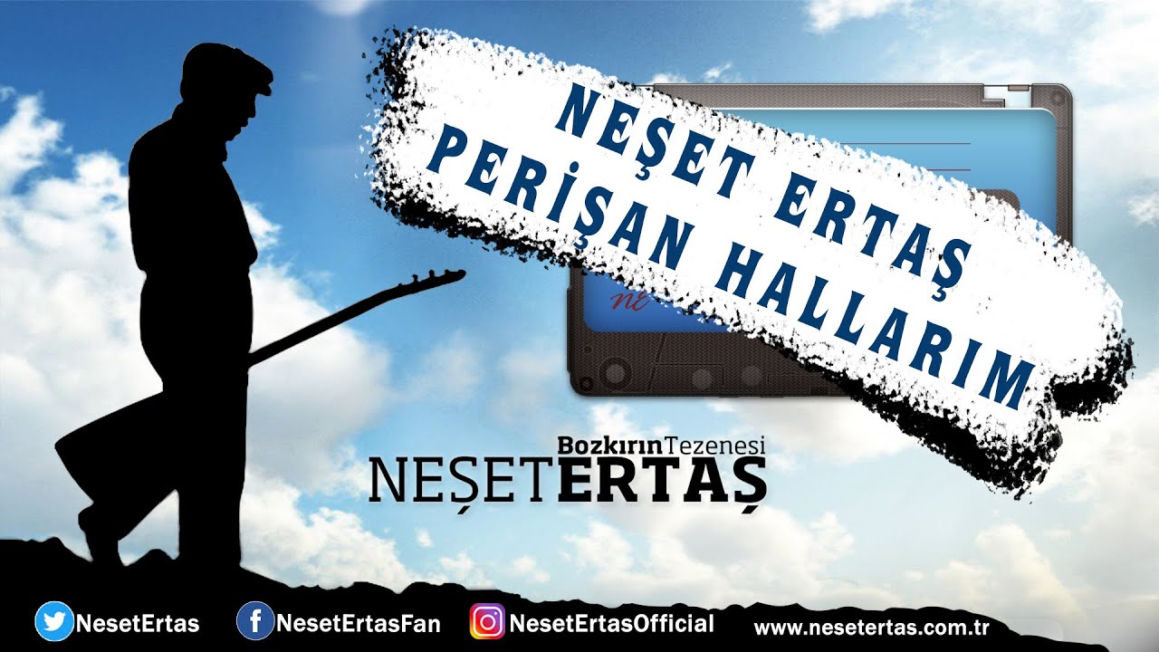 Neşet Ertaş - Perişan Hallarım