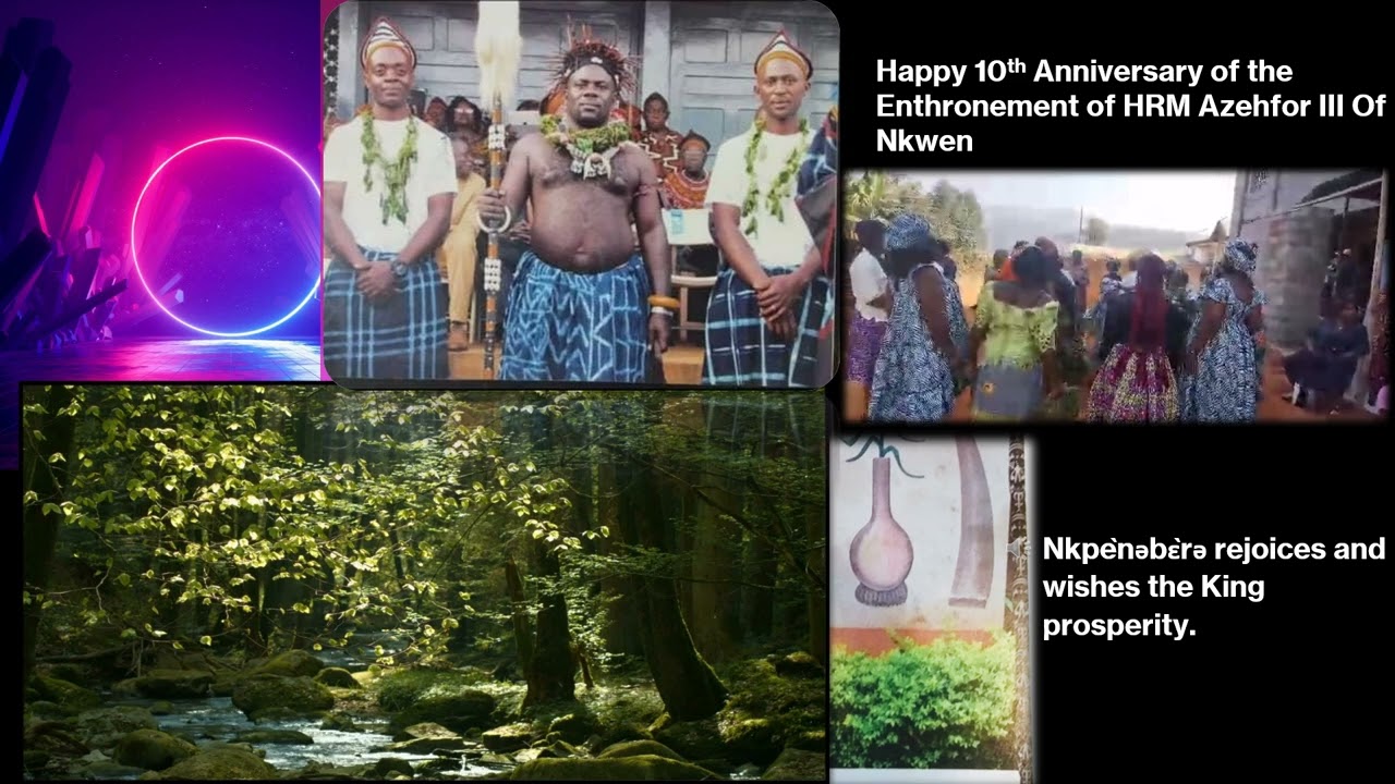 Happy 10th Anniversary Of The Reign Of HRM Azehfor III Of Nkwen