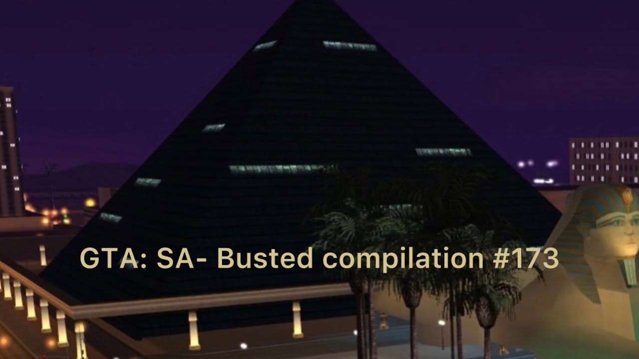 GTA: SA- Busted in Pyramid in LV
