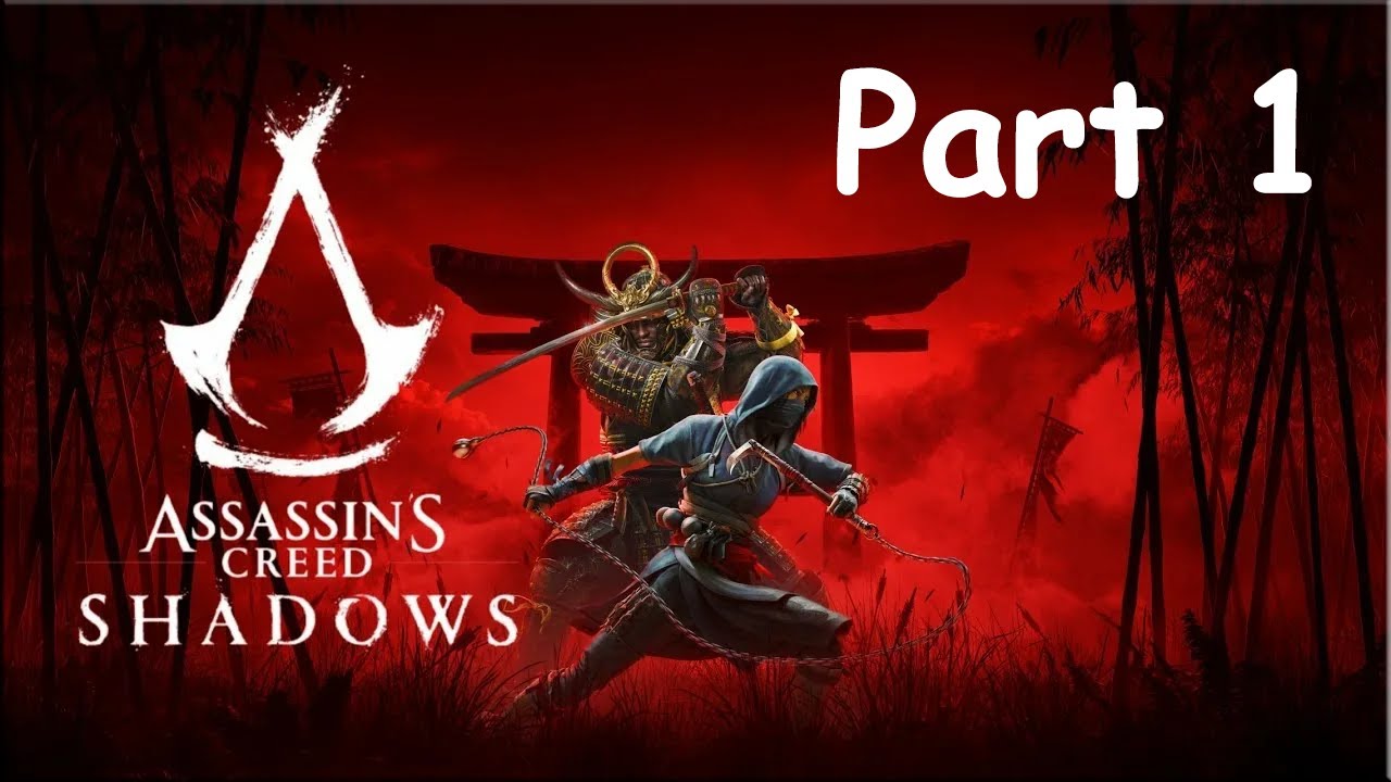 It's Finally Here | Playthrough Part 1 | Assassin's Creed Shadows