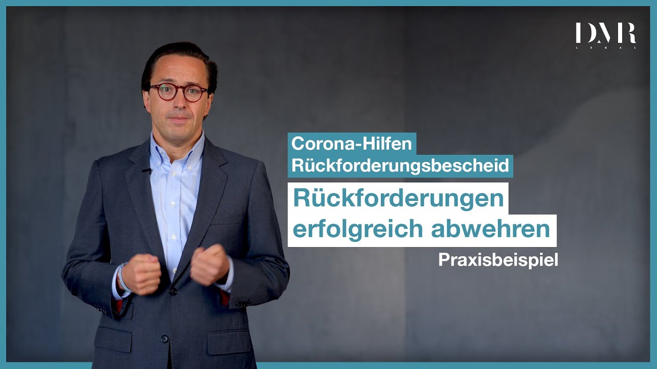 Corona Hilfe: Rückforderung Anwalt: Praxisbeispiel: Rückforderungen erfolgreich abwehren