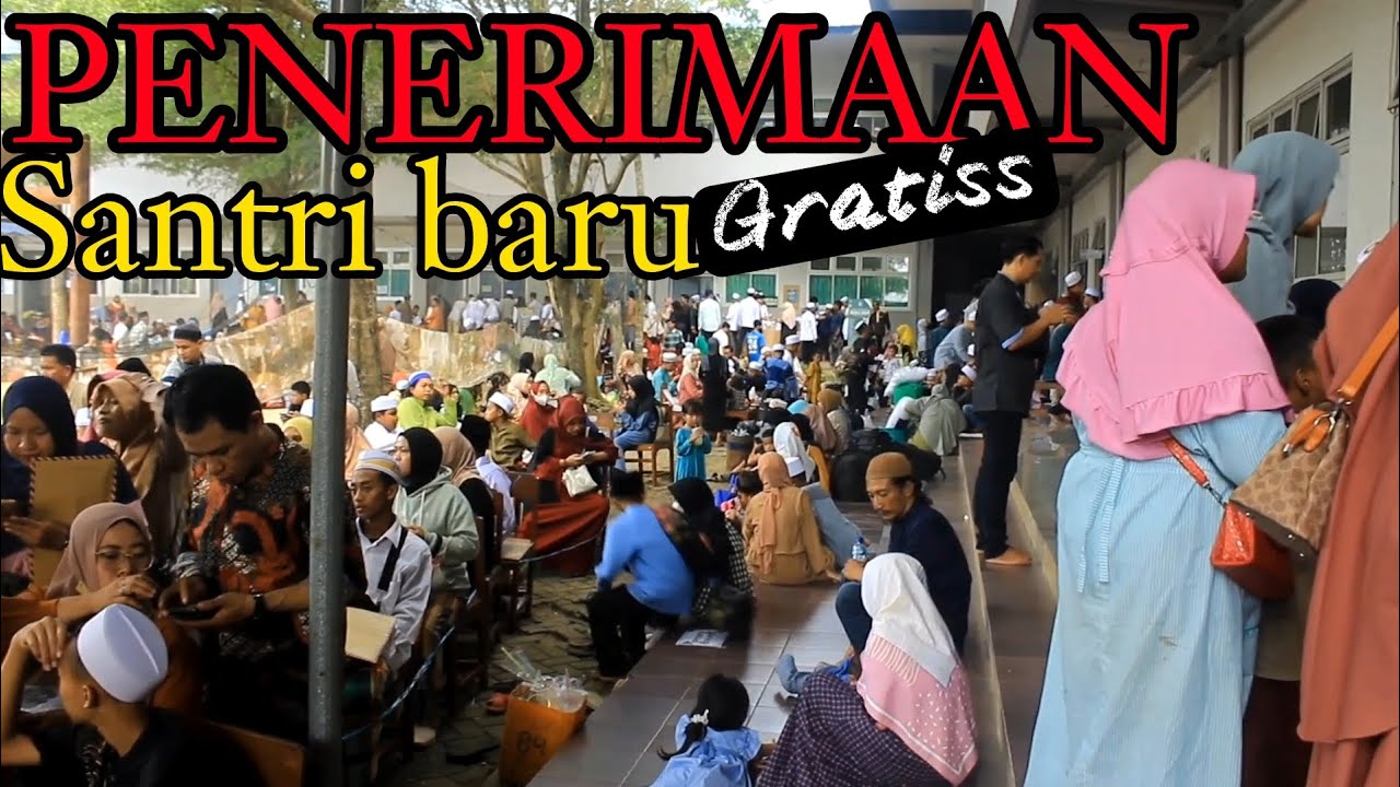 PENERIMAAN SANTRI BARU GRATISSS SELURUH INDONESIA