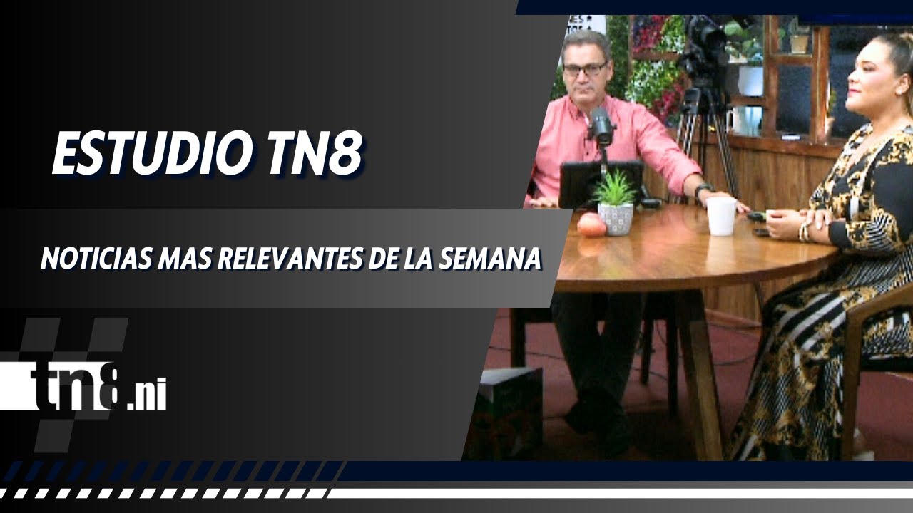 🎥 Estudio TN8 - Resumen de las noticias más relevantes de la semana