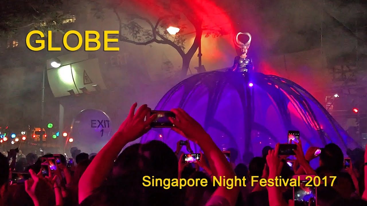 Singapore Night Festival 2017 - GLOBE by Close-Act Theatre (Netherlands)