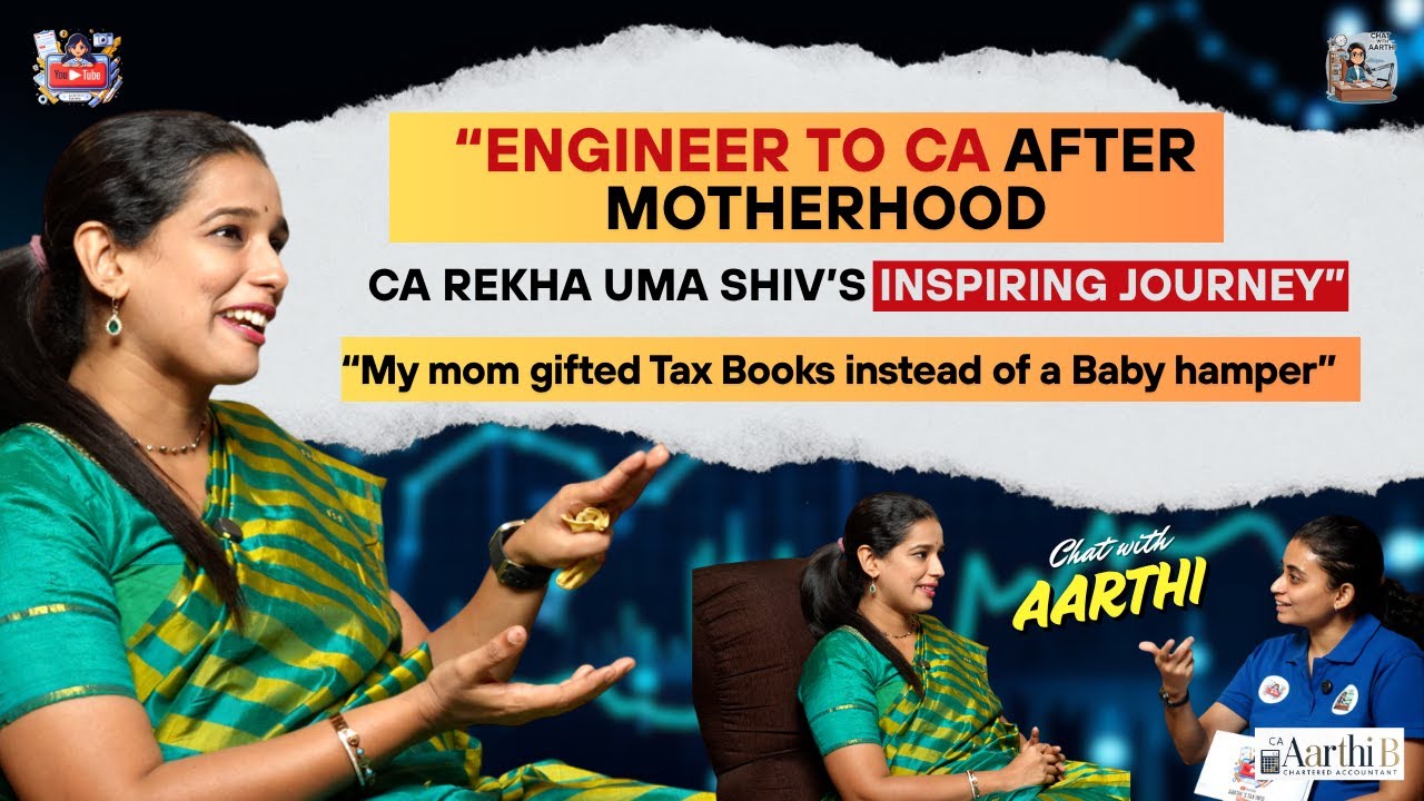 Chat with Aarthi - Episode 10. CA Rekha Uma Shiv ; The Engineer turned CA after Motherhood