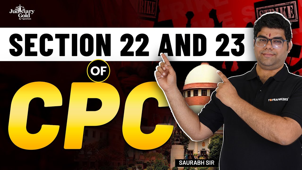 What is Section 22 and Section 23 of CPC? | Code of Civil Procedure 1908