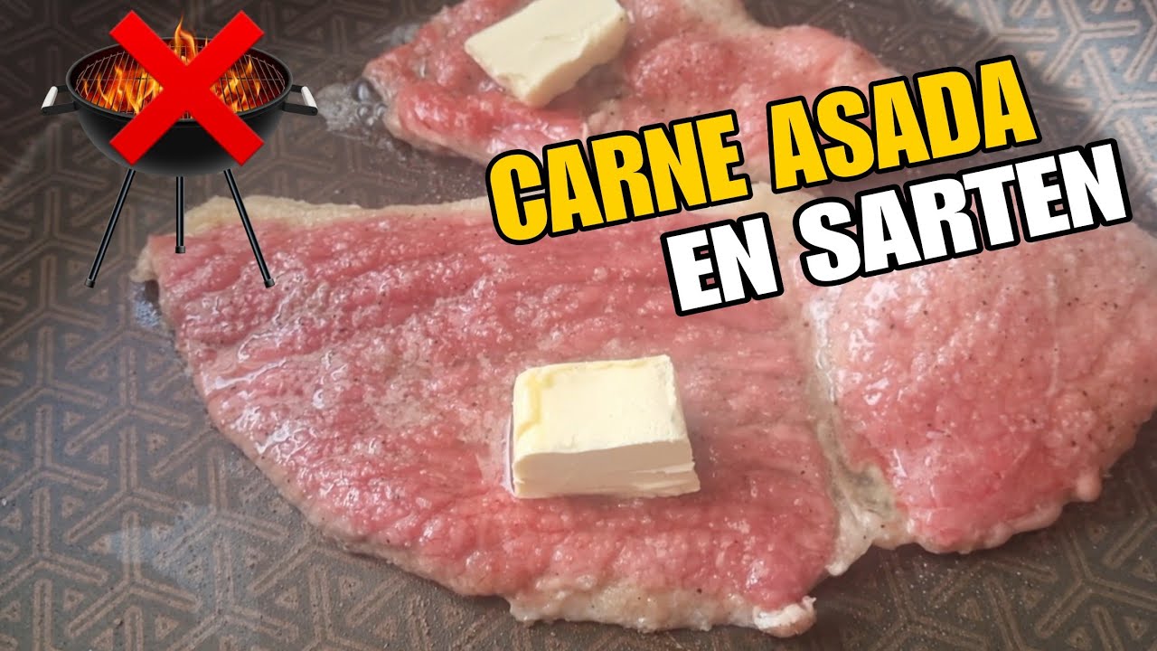 🥩 Cómo hacer CARNE ASADA en SARTÉN 🍳 y que quede JUGOSA 🥩