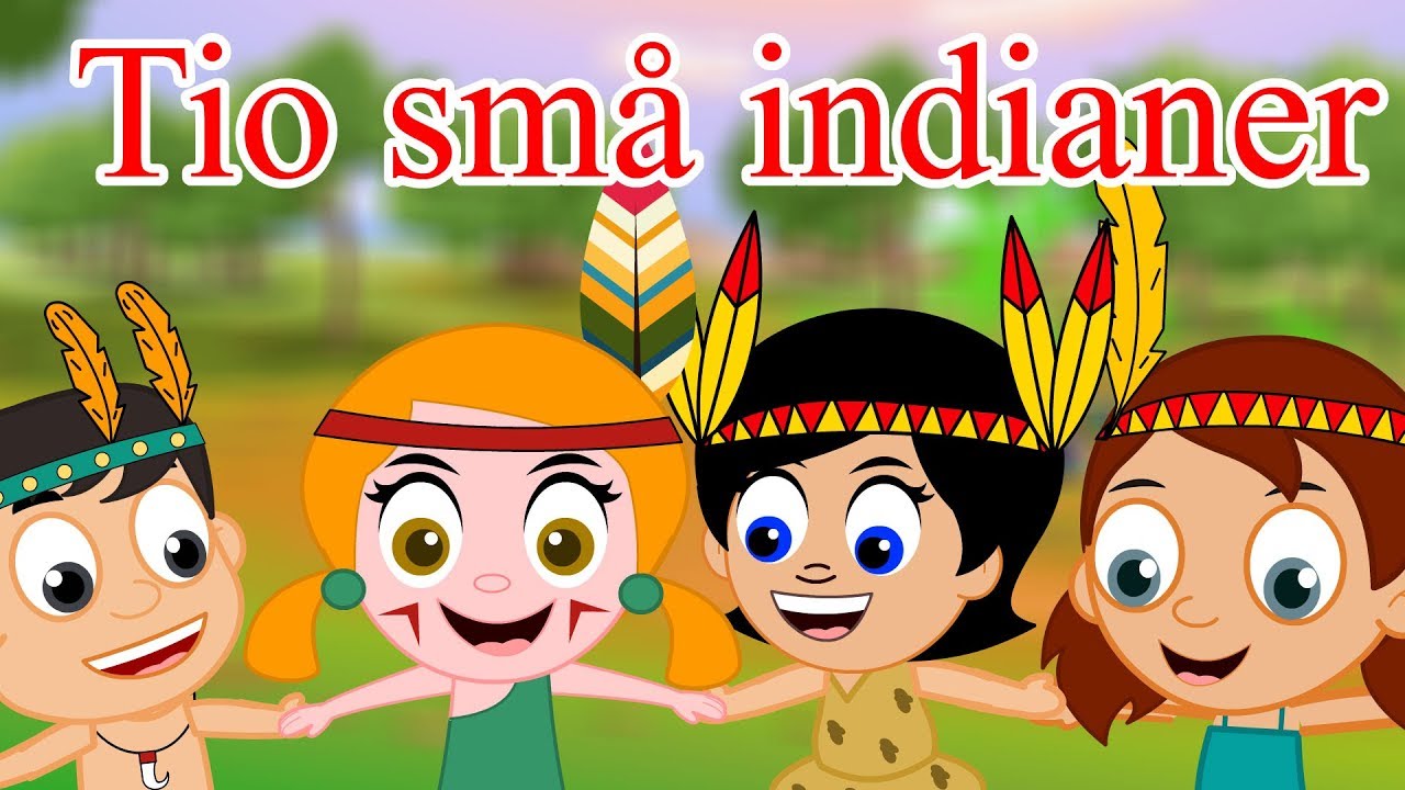 Tio små indianer | Barnsånger på svenska
