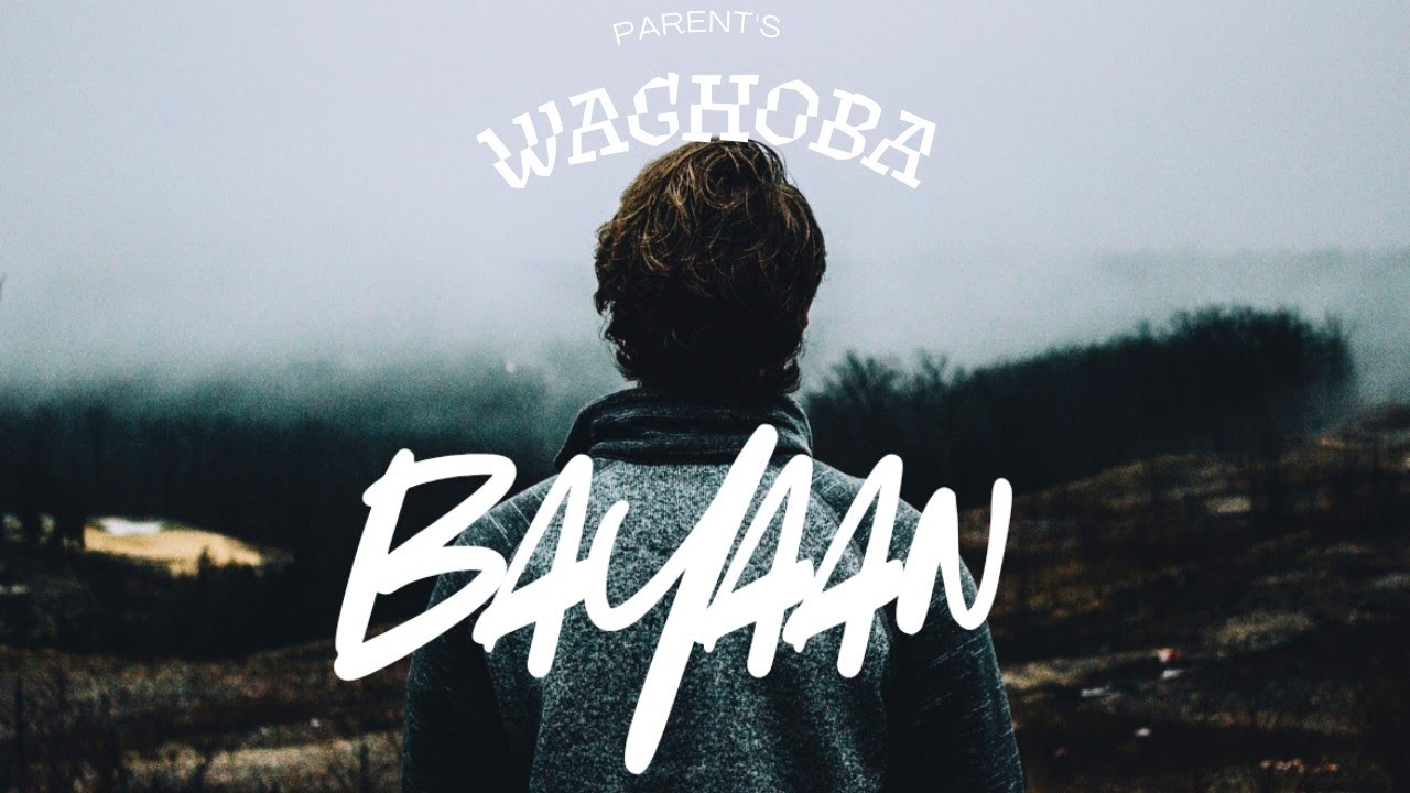 WAGHOBA - BAYAAN | PROD.BY WAGHOBA | @TIENAS | OFFICIAL AUDIO 
