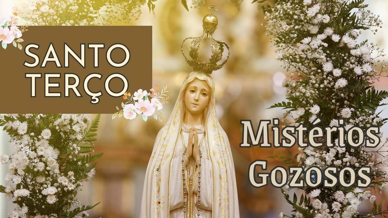 Santo Terço | Mistérios Gozosos - segunda-feira, 02 de março de 2026