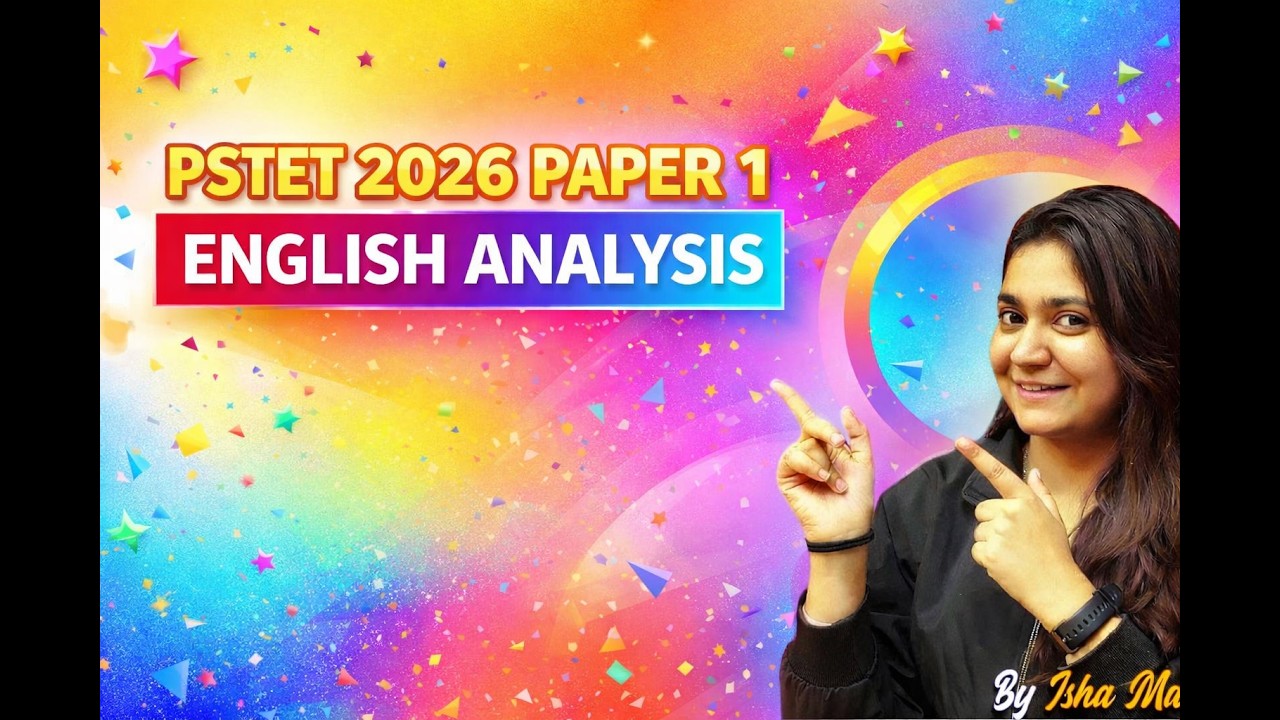 PSTET 2026 || ENGLISH PAPER ANALYSIS  2ND SHIFT || BI ISHA MAM ||