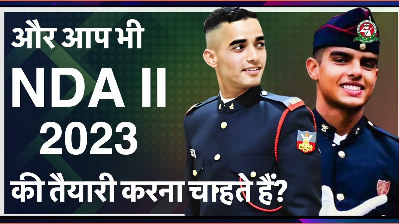 Choose Best NDA Coaching in India for NDA-2 2023 Written Exam Preparation | Admission Open! #nda