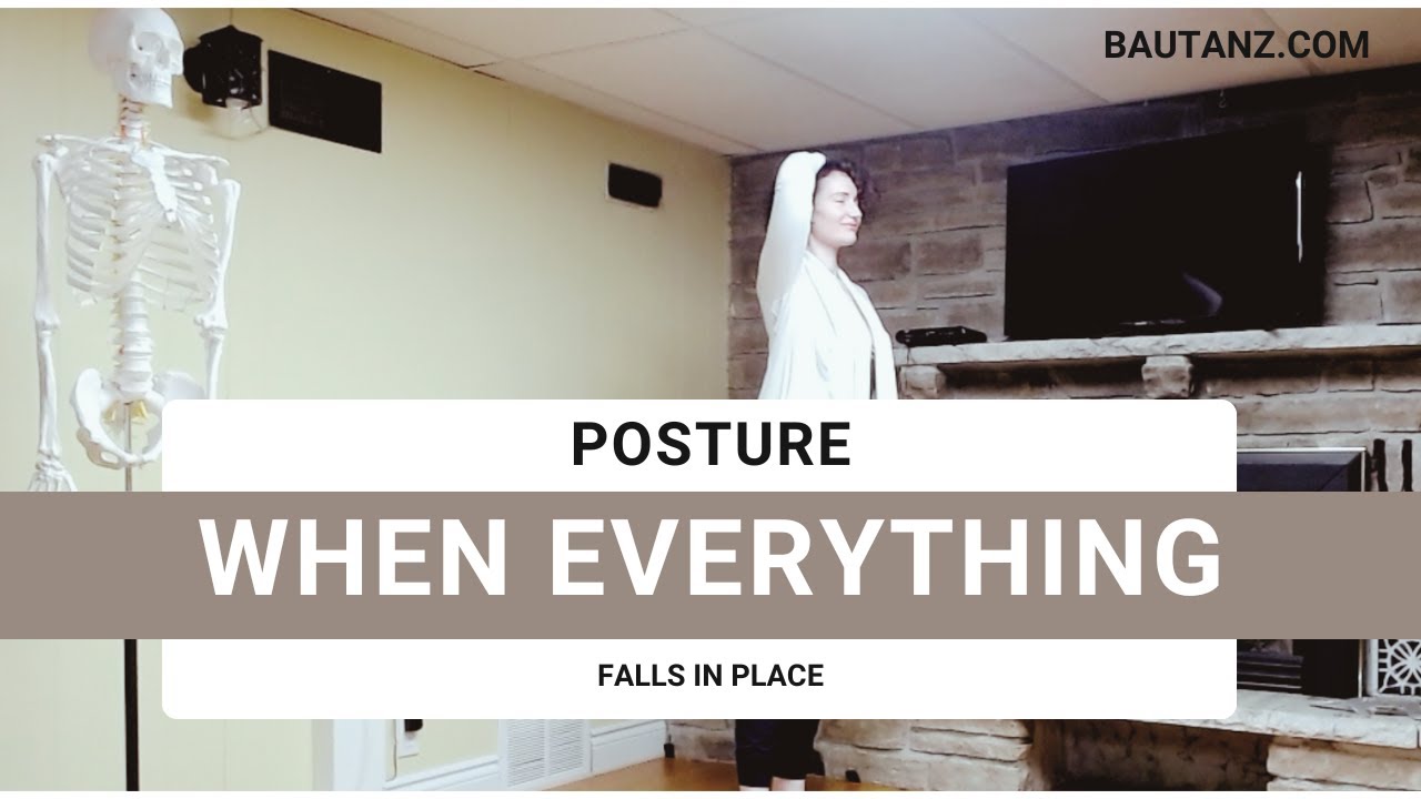Posture - When everything falls in place