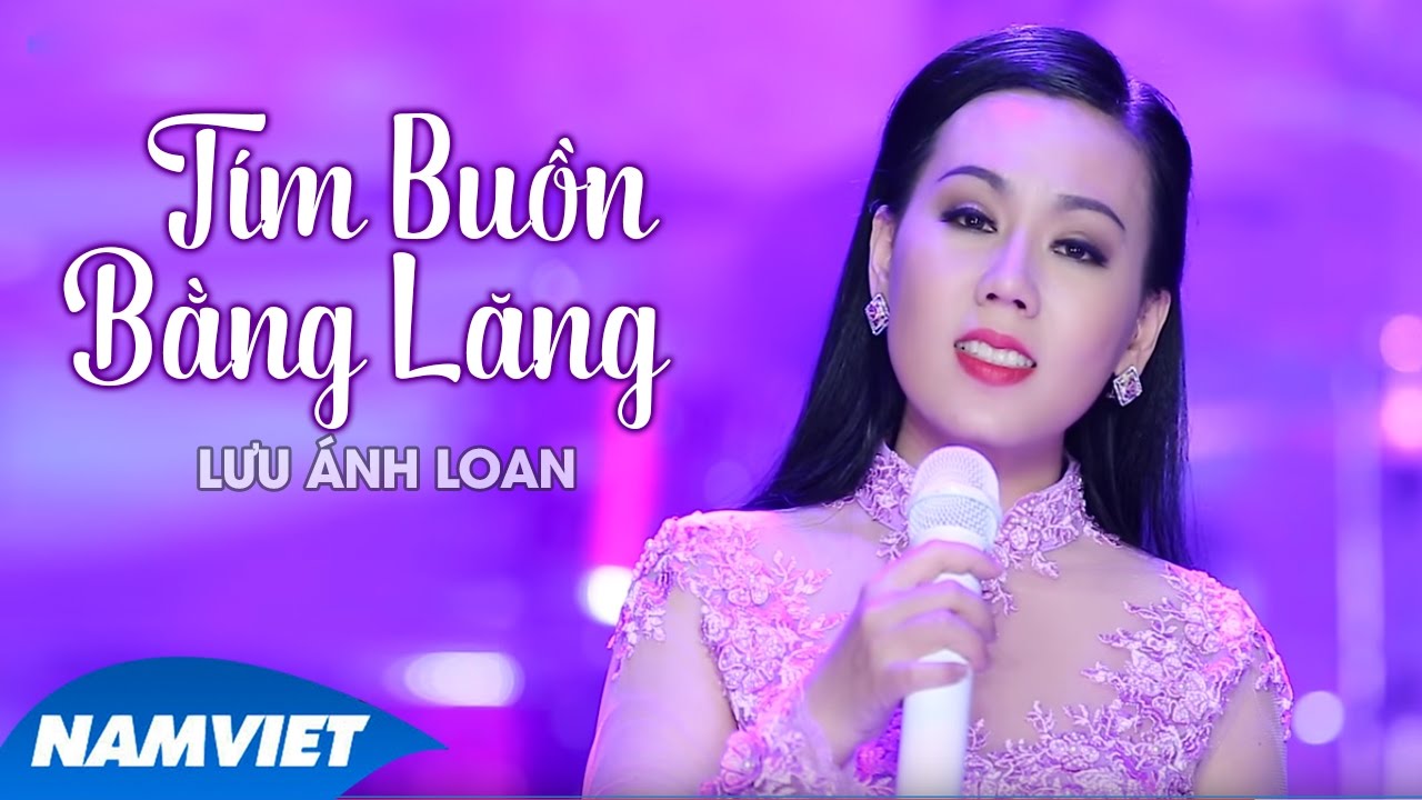 Tím Buồn Bằng Lăng - Lưu Ánh Loan (MV OFFICIAL)