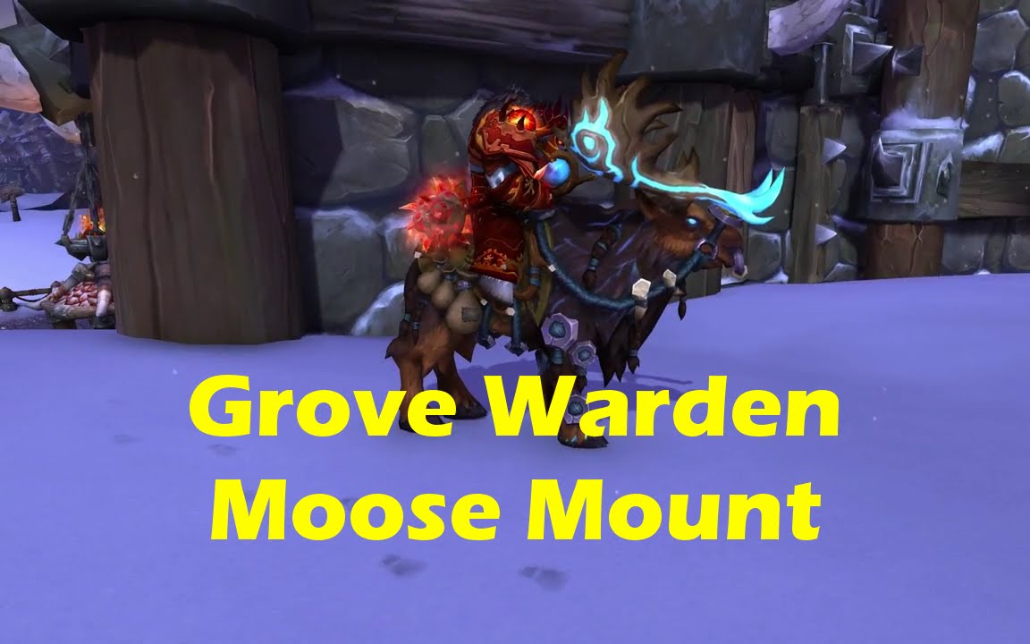 World of Warcraft WoD - Grove Warden moose mount from heroic/mythic Archimonde (WoW 6.2.3)