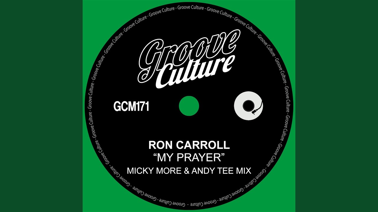 My Prayer (Micky More & Andy Tee Classic Edit)