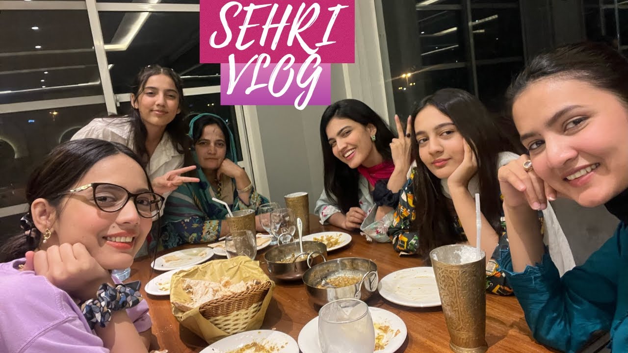 SEHRI AT OLD LAHORE ft. Sistrology