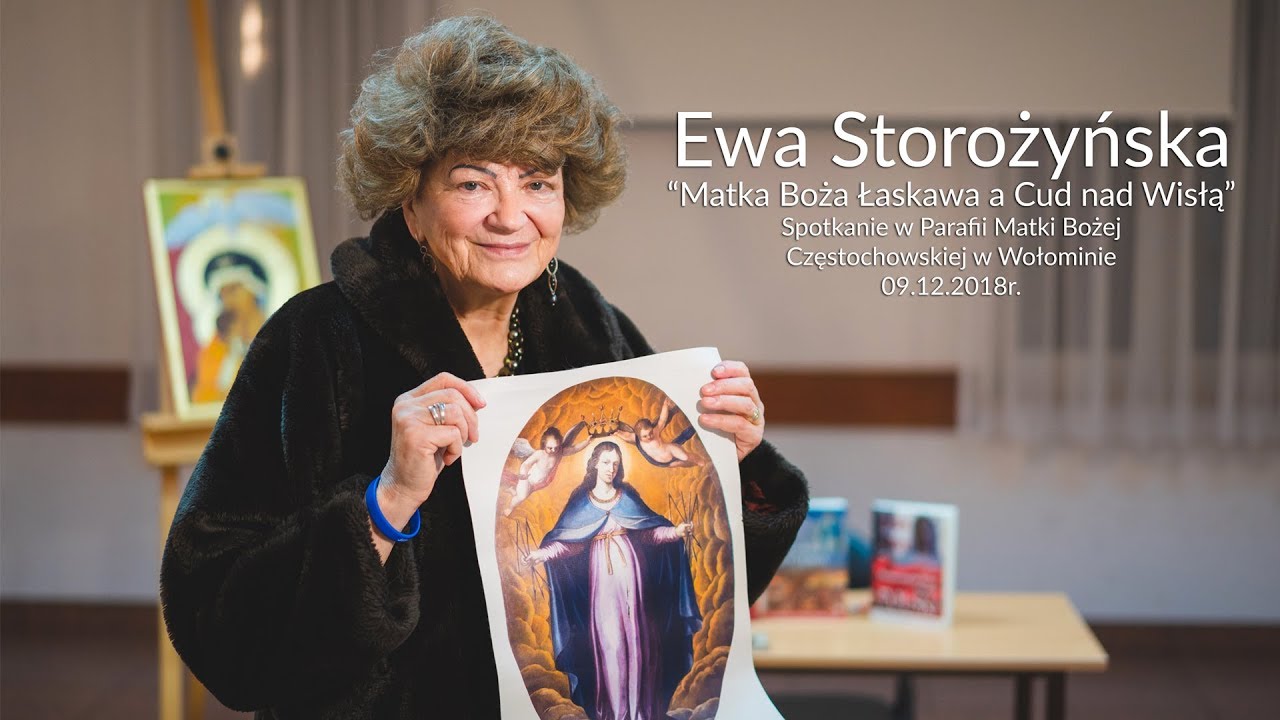 Ewa Storożyńska - Matka Boża Łaskawa a Cud nad Wisłą