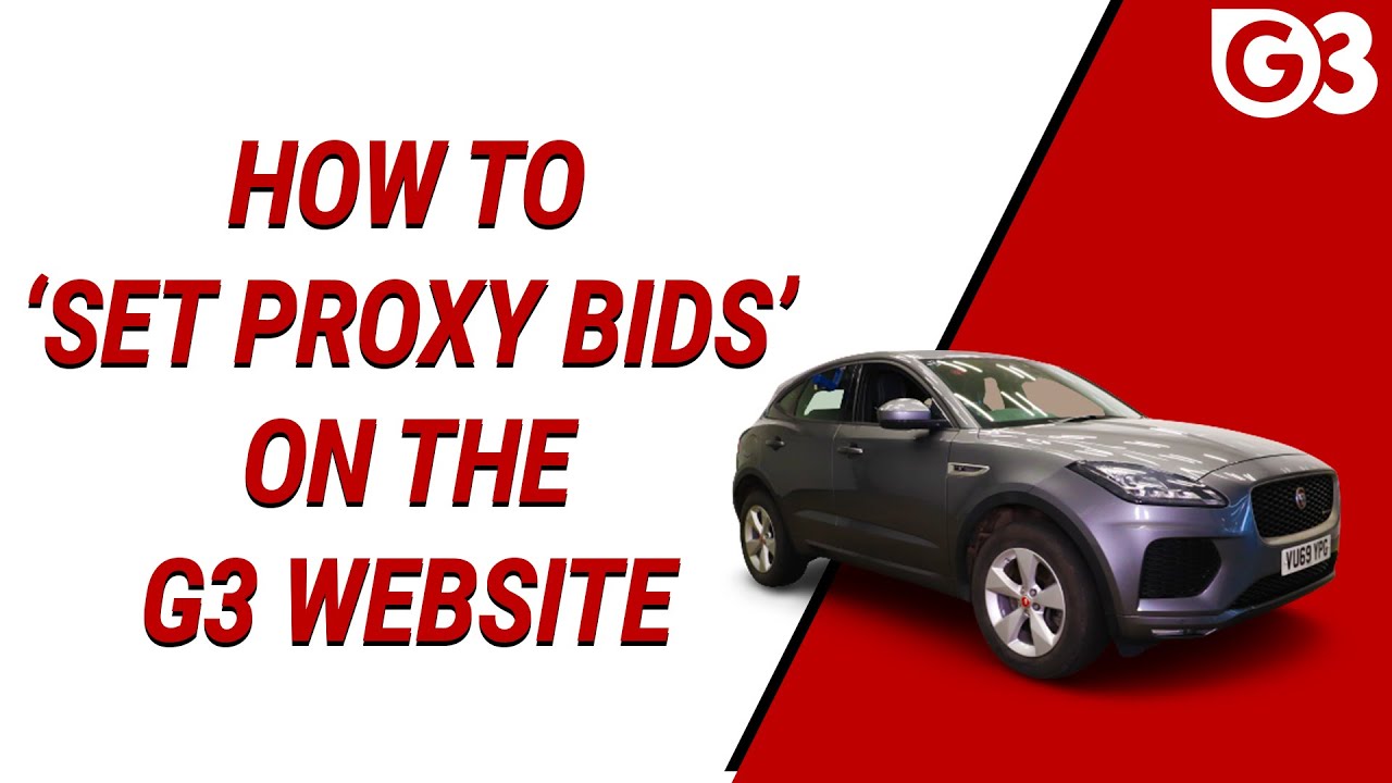 G3 Vehicle Auctions Explainer - How to Set Proxy Bids on the G3 Website