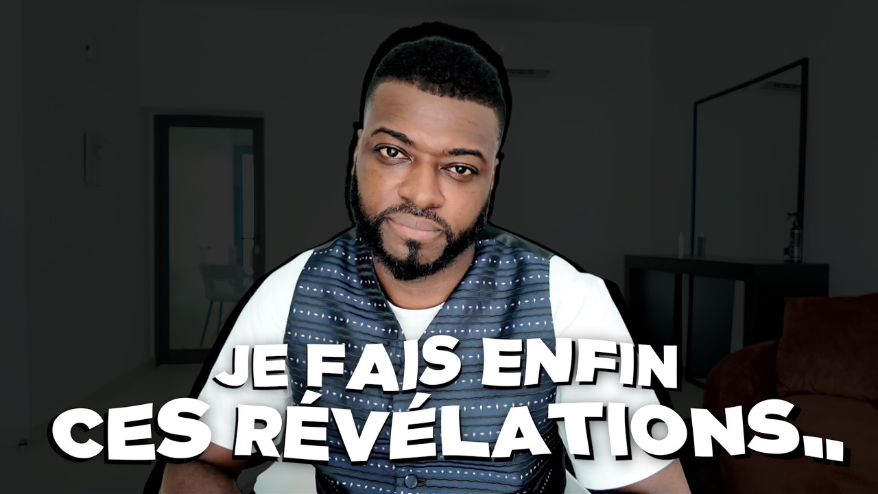 JE FAIS ENFIN CES REVELATIONS...