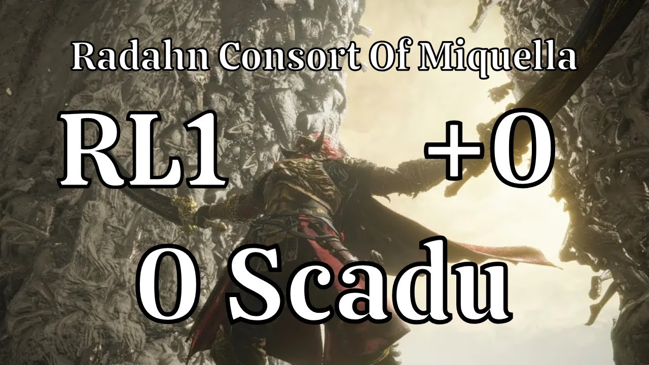 Radahn Consort of Miquella Rl1 +0 weapons no Scadu Blessing