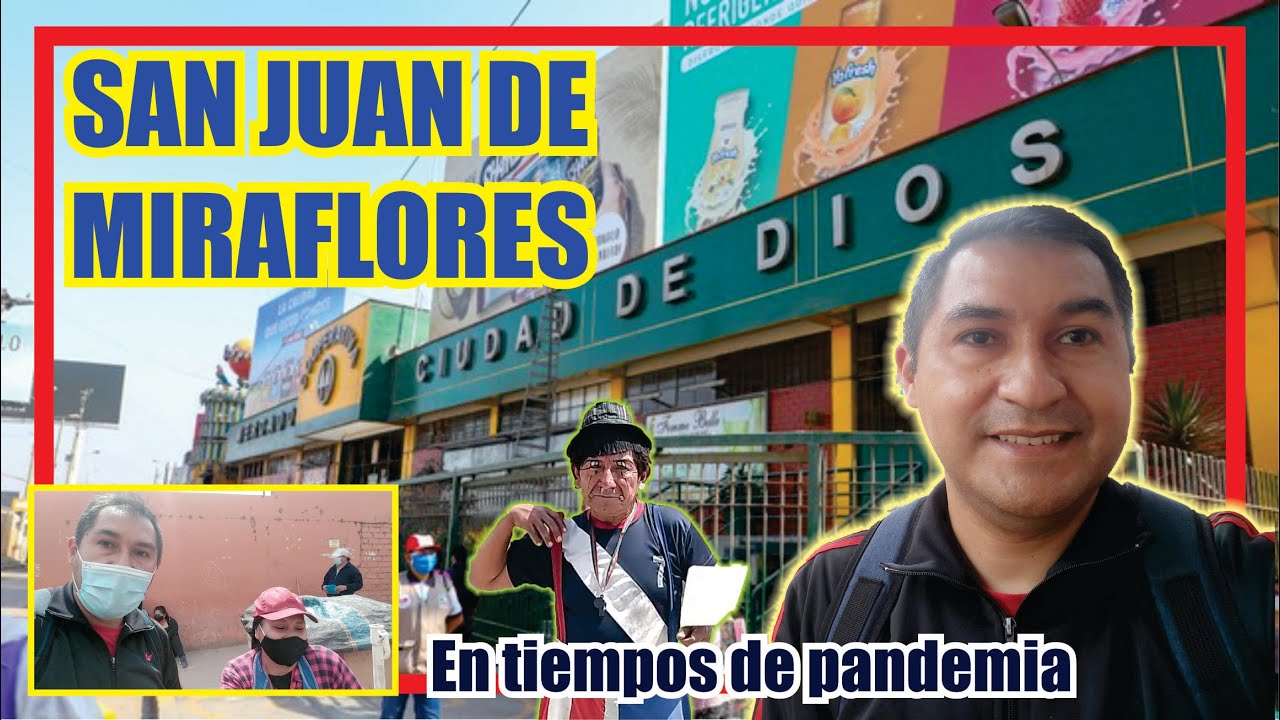SAN JUAN DE MIRAFLORES  / LIMA - PERÚ