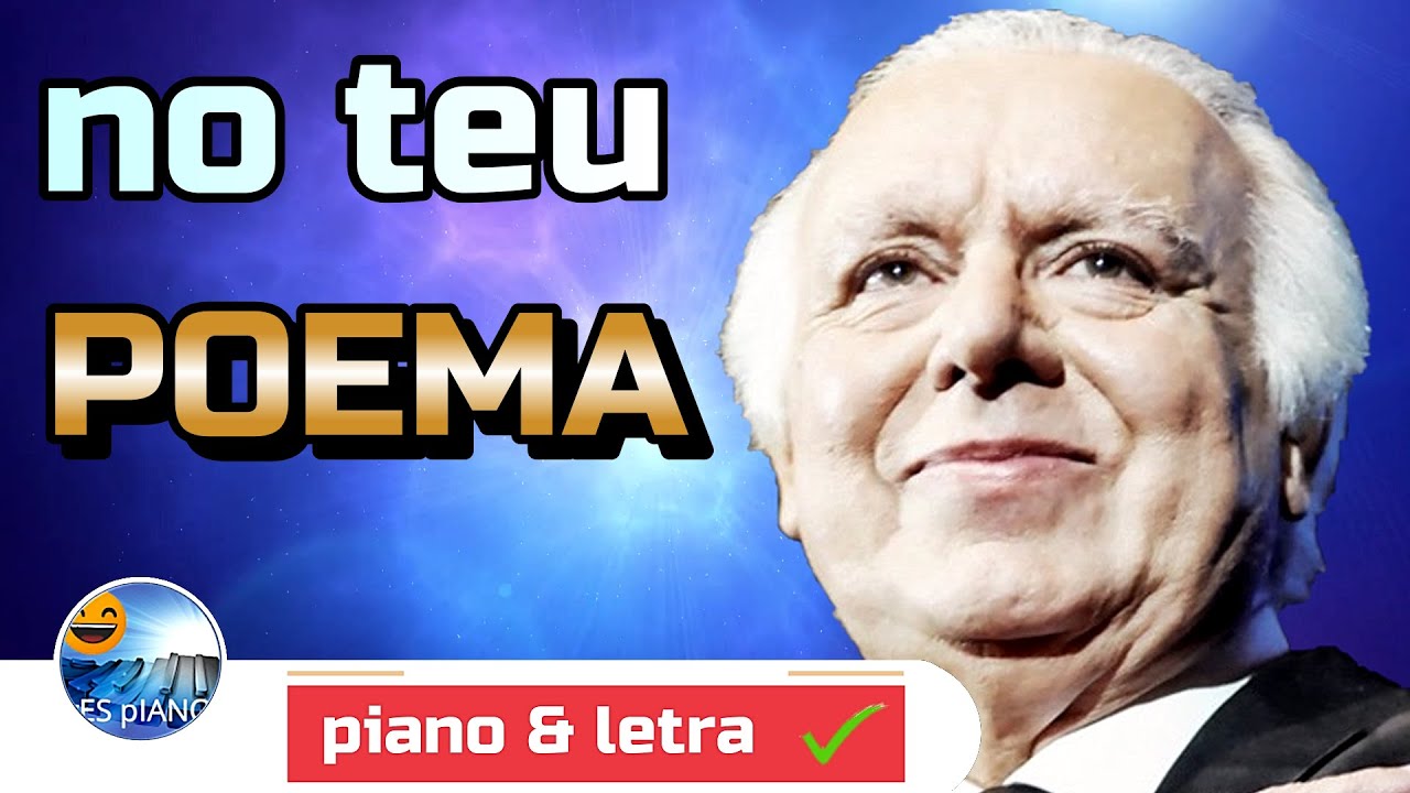 No teu poema piano e letra - carlos do carmo - yES pIANO