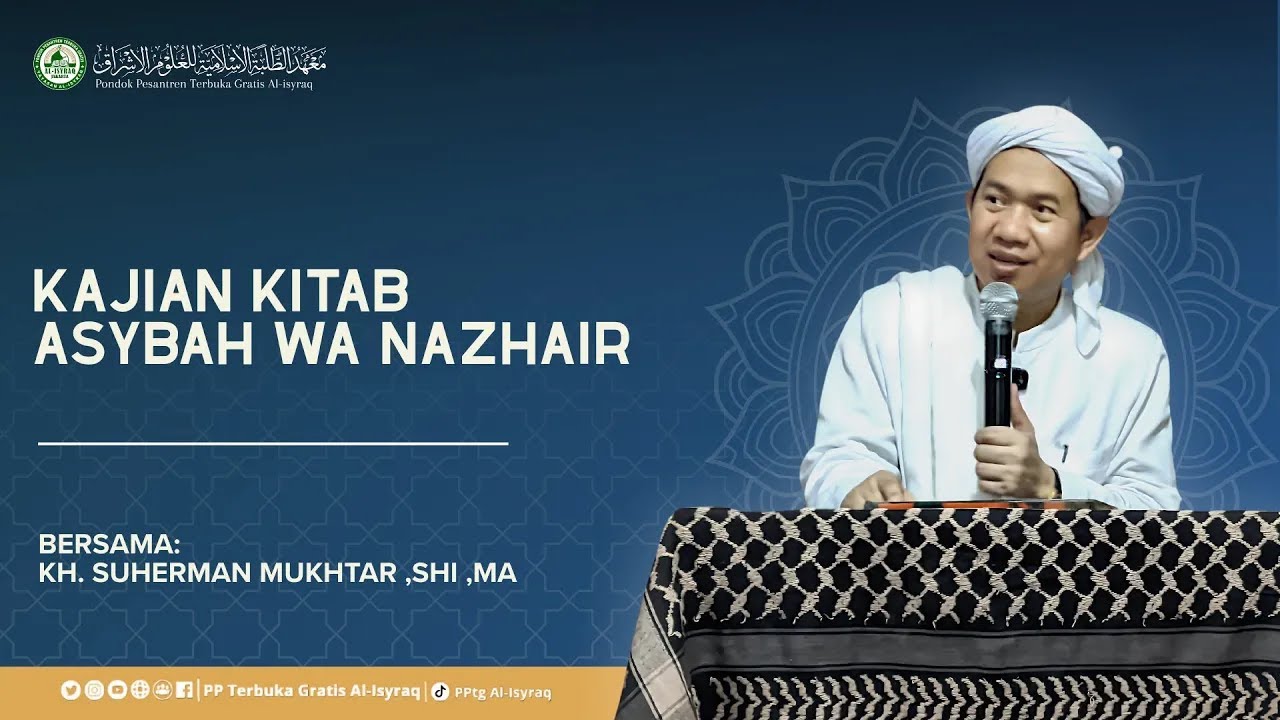02. Muqaddimah | Kitab Asybah Wa Nazhair - KH.Suherman Mukhtar,MA