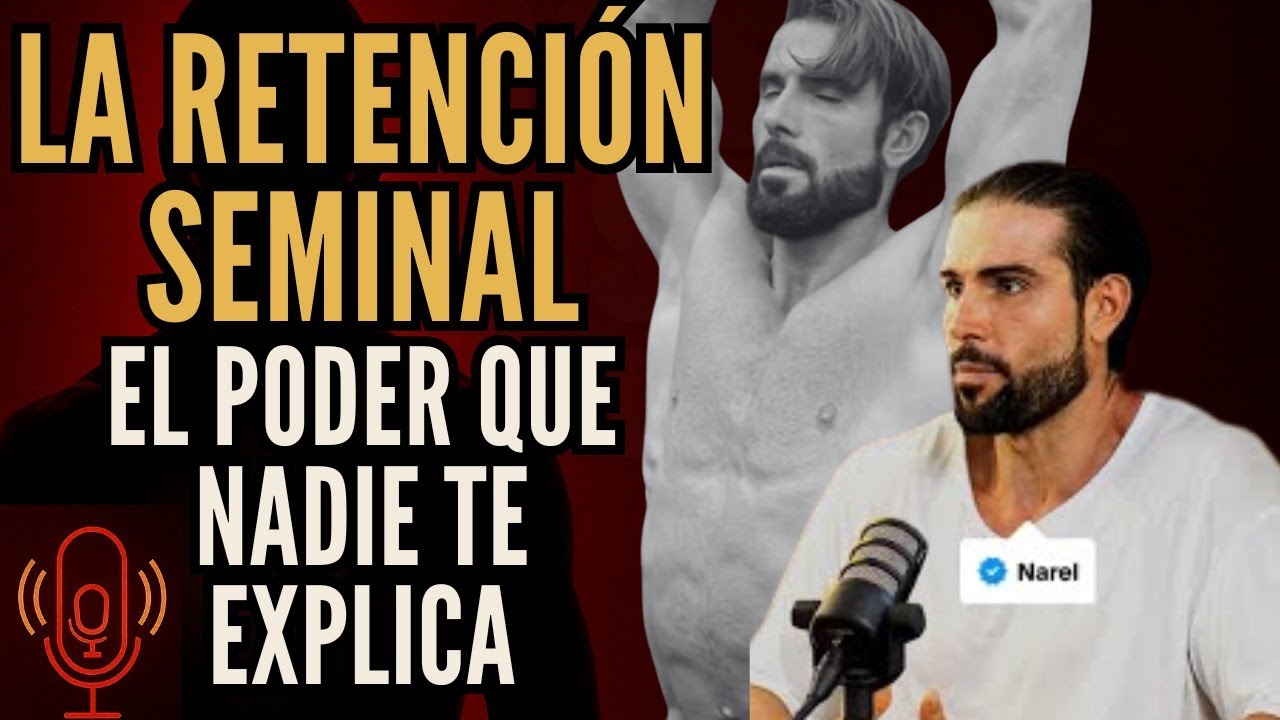 ¿Es la RETENCIÓN SEMINAL un SUPERPODER? Mi investigación te va a sorprender
