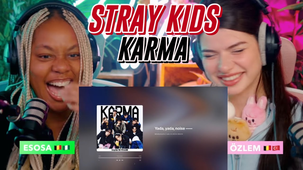 ThurStay - Stray Kids (스트레이 키즈) - KARMA Album reaction