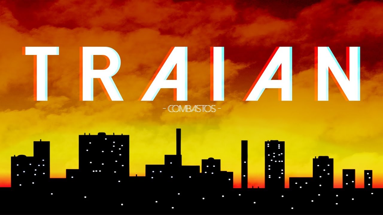 Combastos - T R A I A N