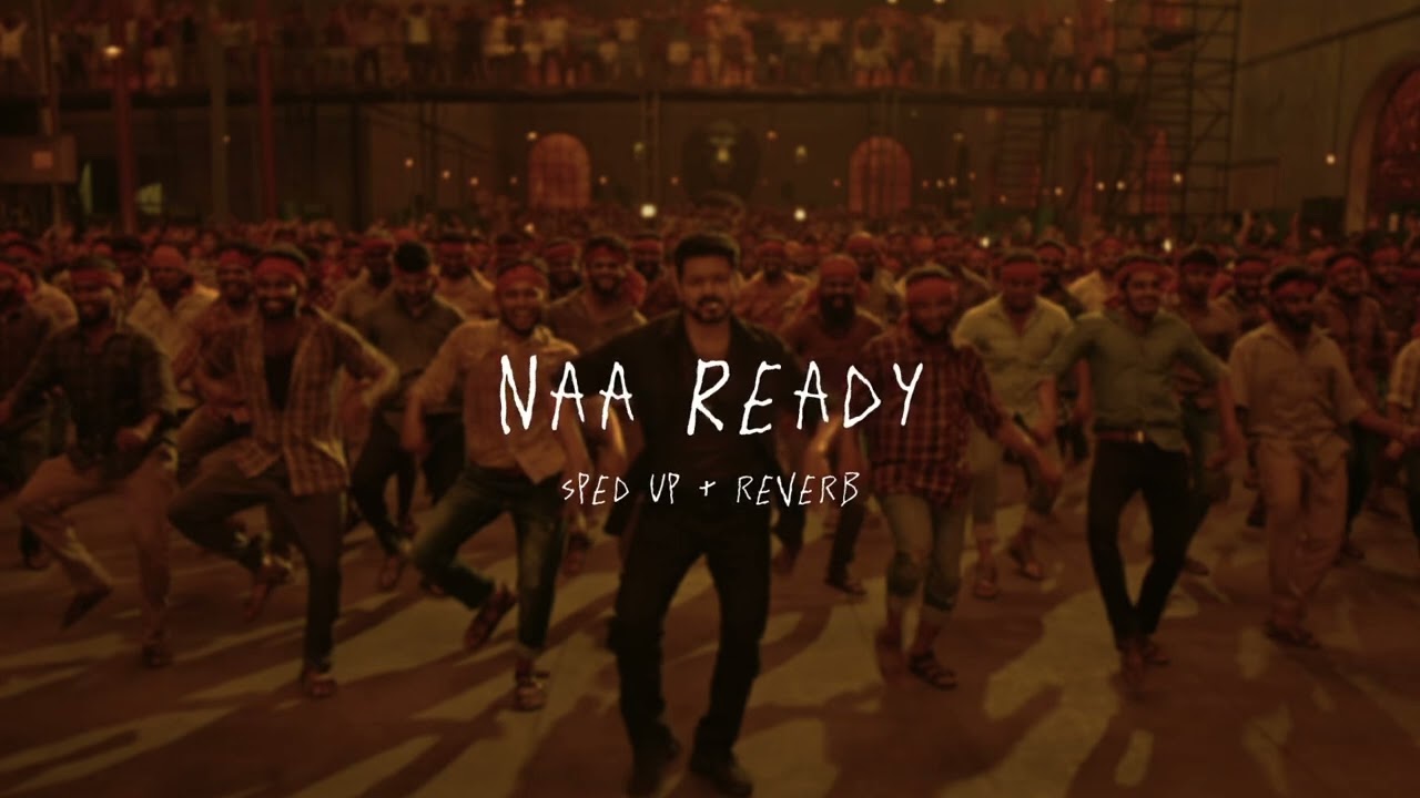 Naa Ready - sped up + reverb (From 