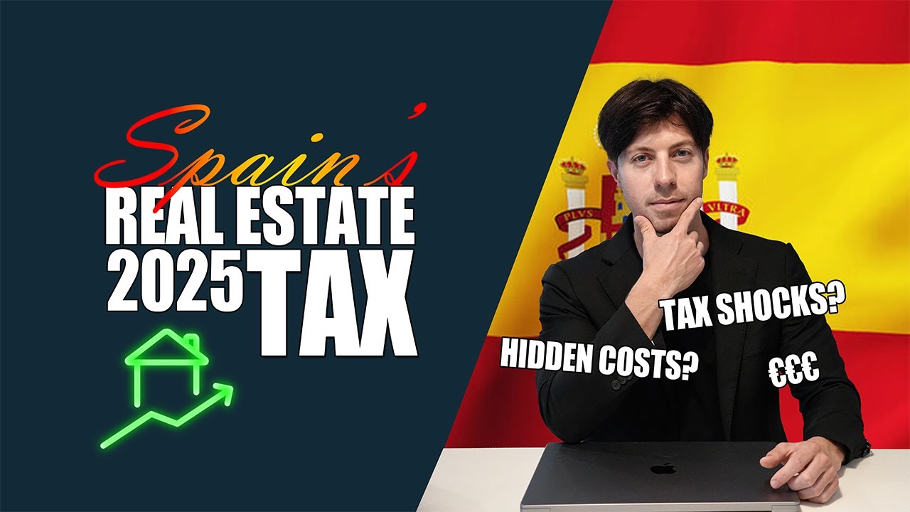 Real Estate Taxes in Spain: What You REALLY Pay in 2025