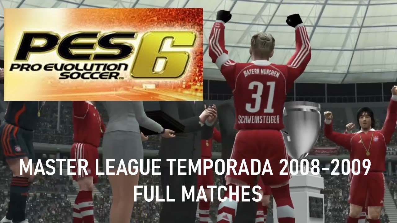 Longplay PES 6 Original Master League 2008-2009 todos los partidos