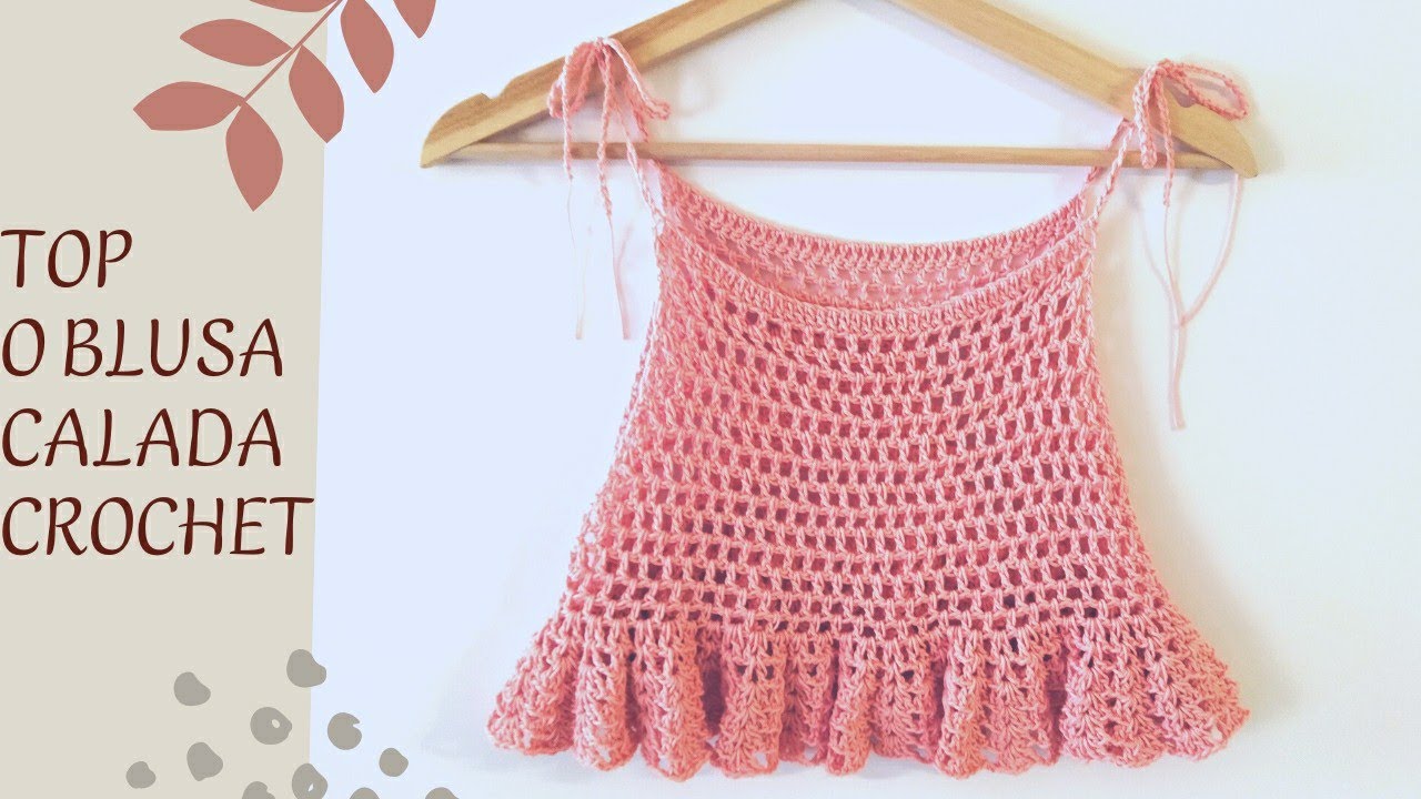 TOP o BLUSA CALADA CROCHET 😍💚🌺SIN COSTURAS🥳