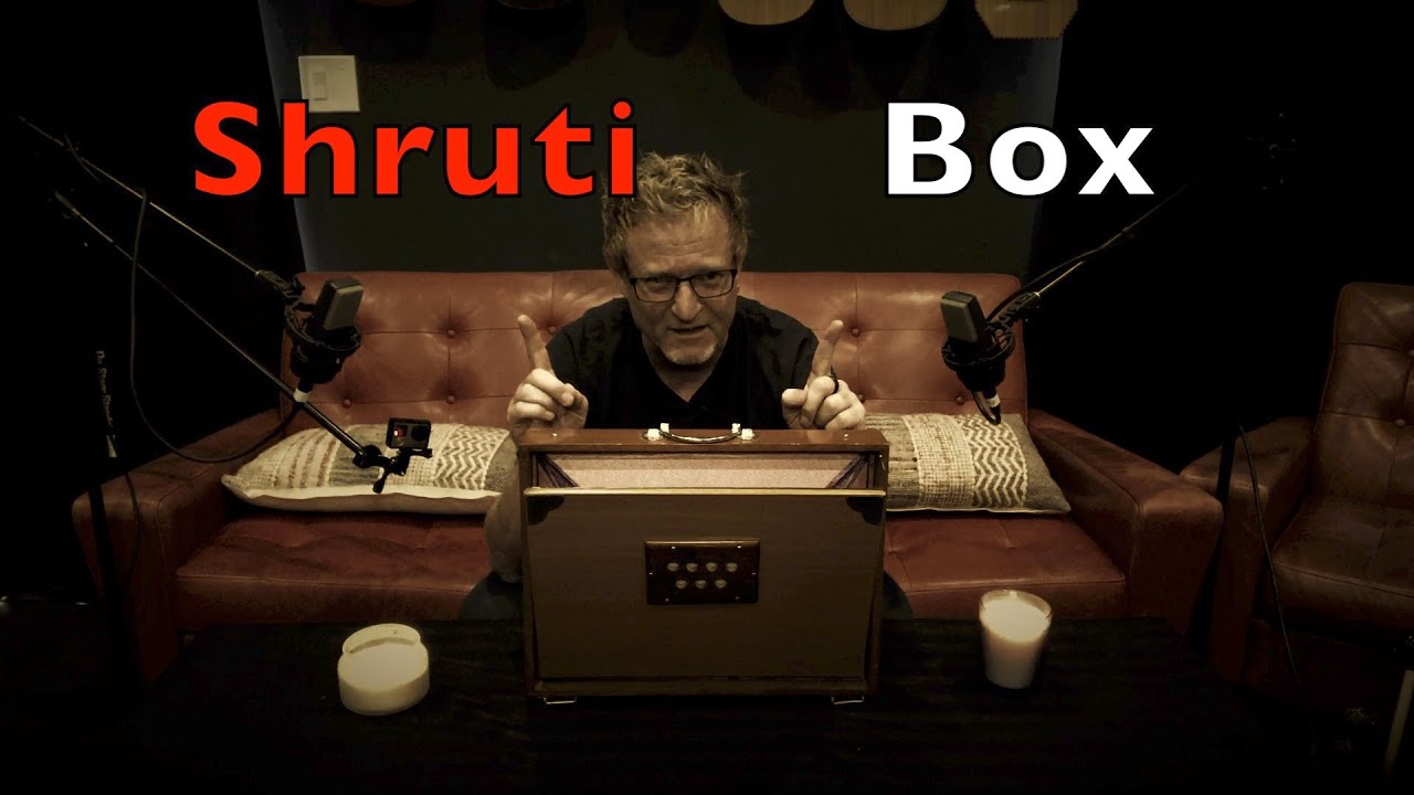 Shruti Box - ep 202