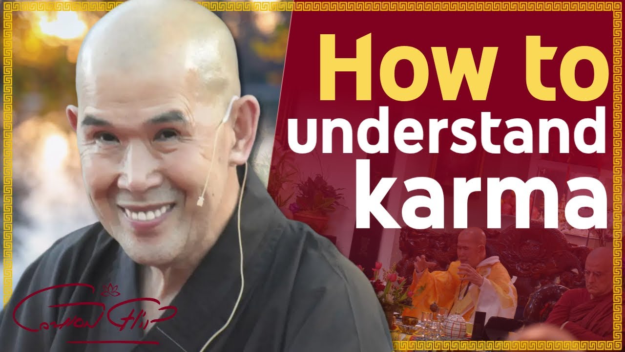 ¿CÓMO ENTENDER NUESTRO KARMA? | HOW TO UNDERSTAND KARMA - CAU CHIN DHARMA TEACHING