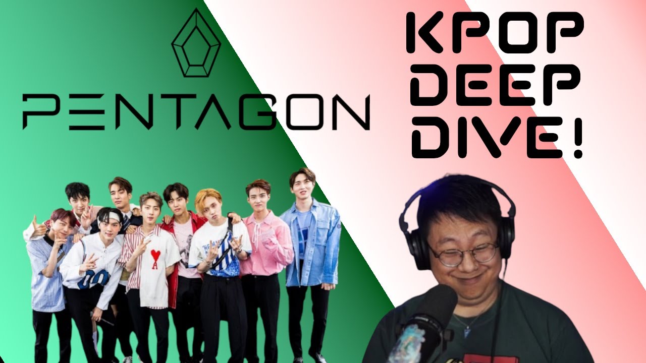 Pentagon - Kpop Deep Dive!