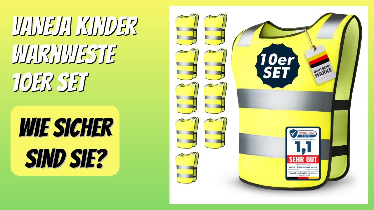 BEWERTUNG (2026): VANEJA Kinder Warnweste 10er Set. Infos