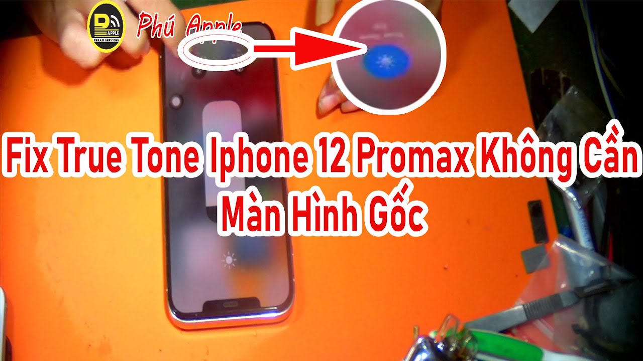 One Click Fix Trune Tone Cho Iphone 12 Promax Không Cần Màn Hình Gốc || Phú Apple ||