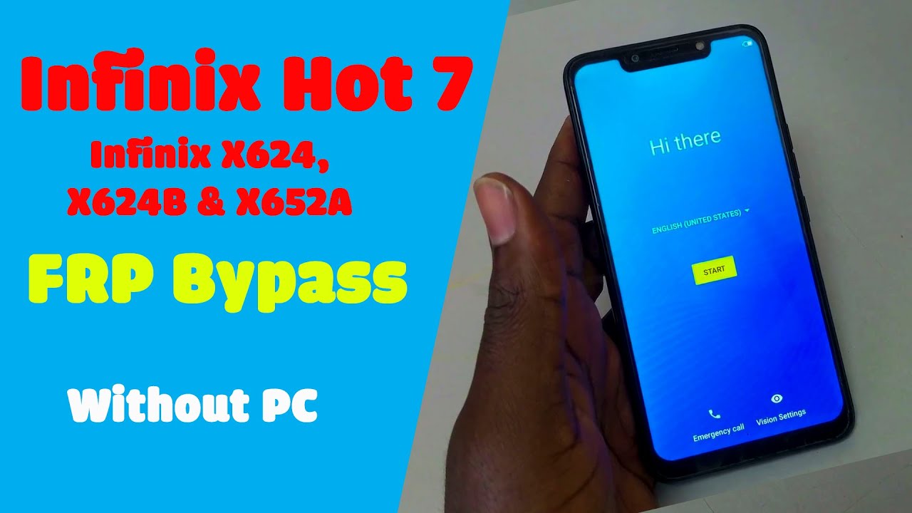 Infinix Hot 7 Frp Bypass | How to unlock infinix X624, X624B, X652A google account verification