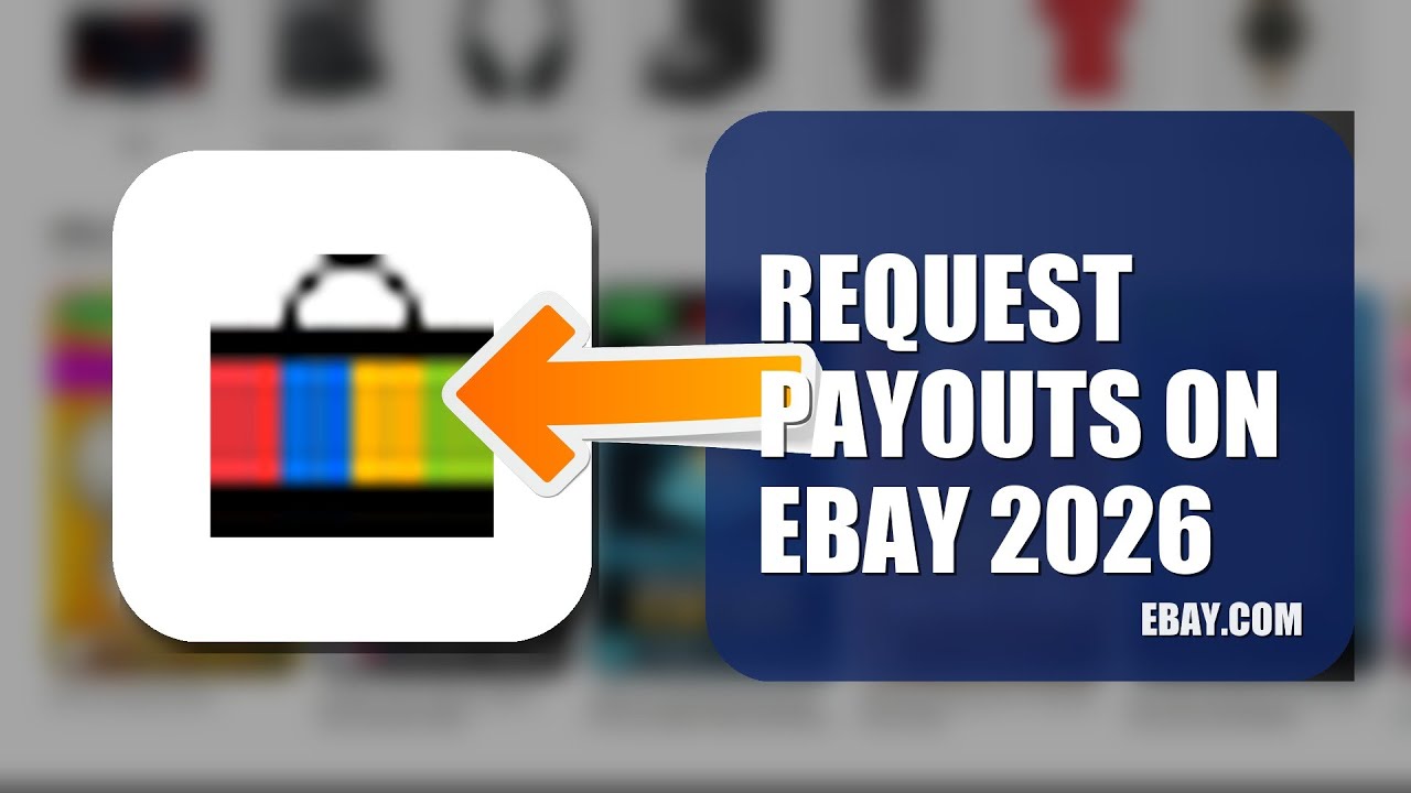 How To Request Payouts On eBay 2026 (EASY GUIDE)