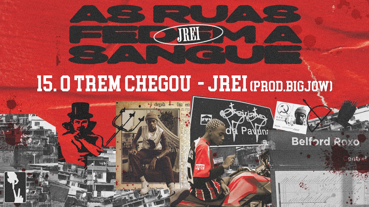 15 - O Trem Chegou - JRei (Prod. BigJow)