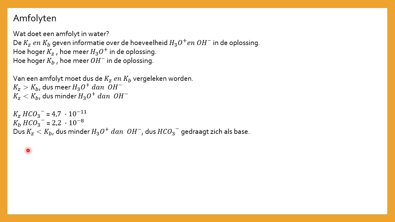 Zuren en Basen - Amfolyten (VWO)