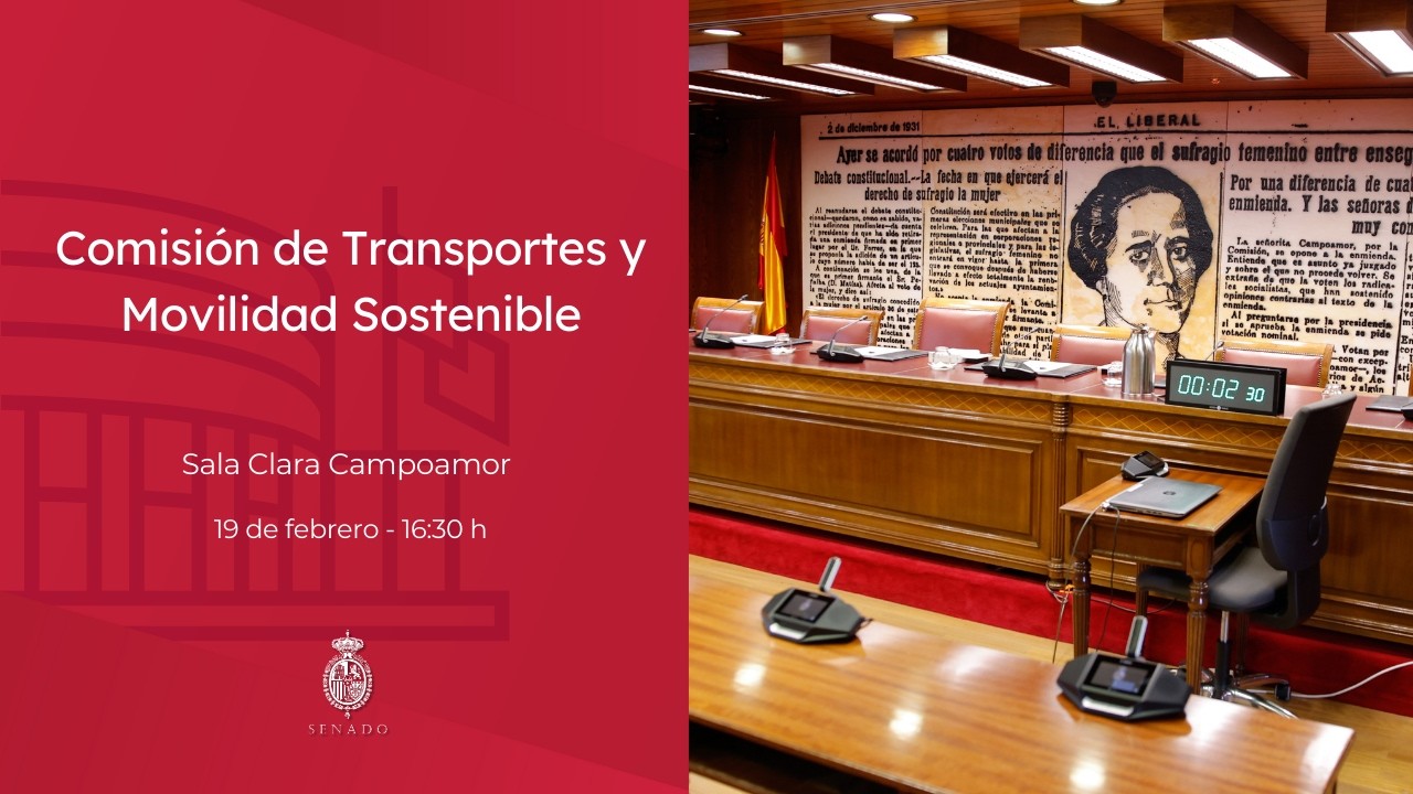 Comisión de Transportes y Movilidad Sostenible - 19/02/2026 - 16:30 h