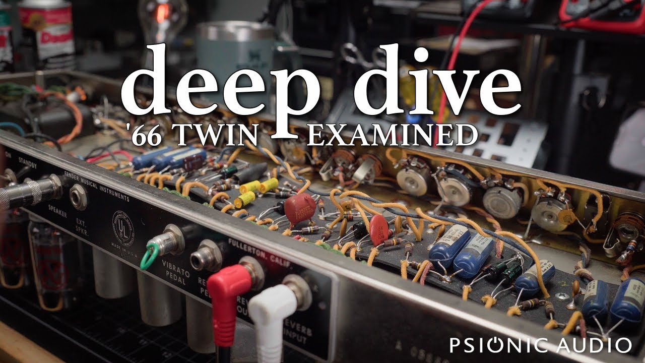 Deep Dive | '66 Twin Reverb Examined